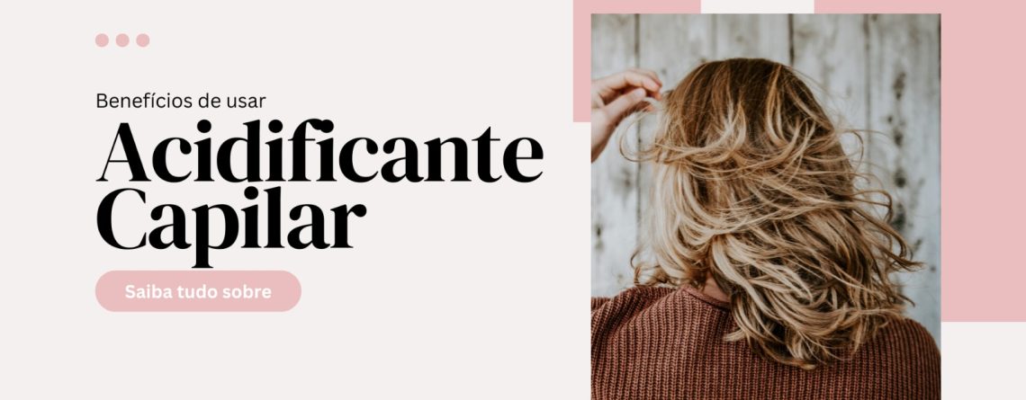 Benefícios e Cabelo